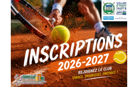 Ouverture en Août : Inscription / réinscription 2027